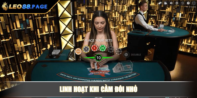 Linh hoạt khi cầm đôi nhỏ