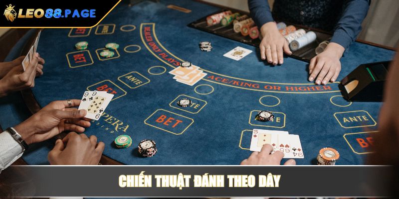 Chiến thuật đánh theo dây