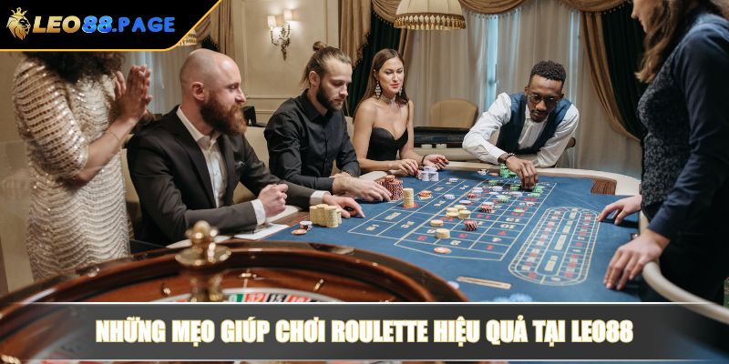 Những mẹo giúp chơi Roulette hiệu quả tại LEO88