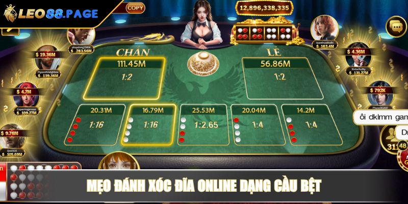 Mẹo đánh Xóc Đĩa online dạng cầu bệt